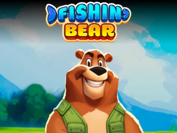 Fishin Bear Fishin Bear